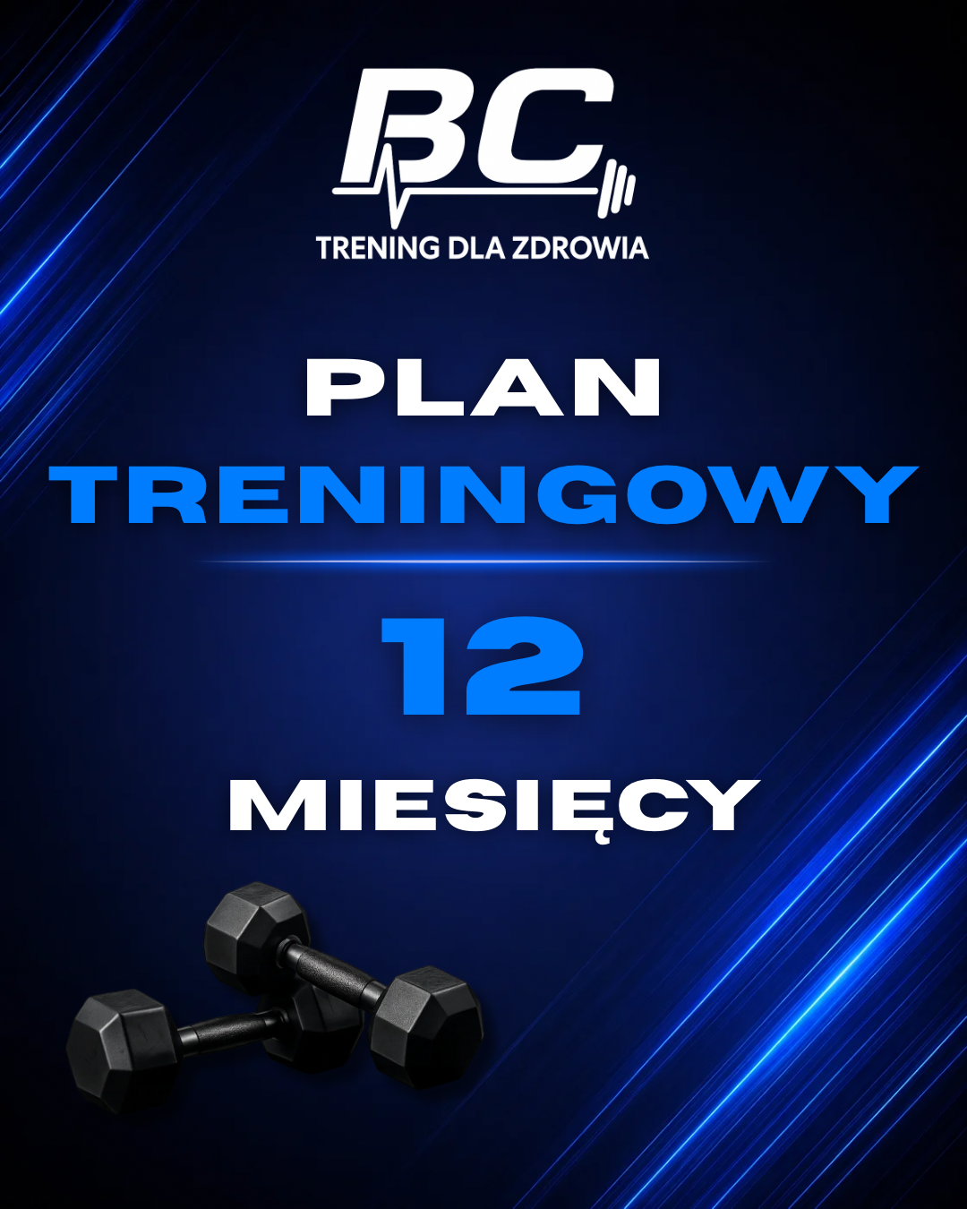 Plan treningowy – 12 miesięcy
