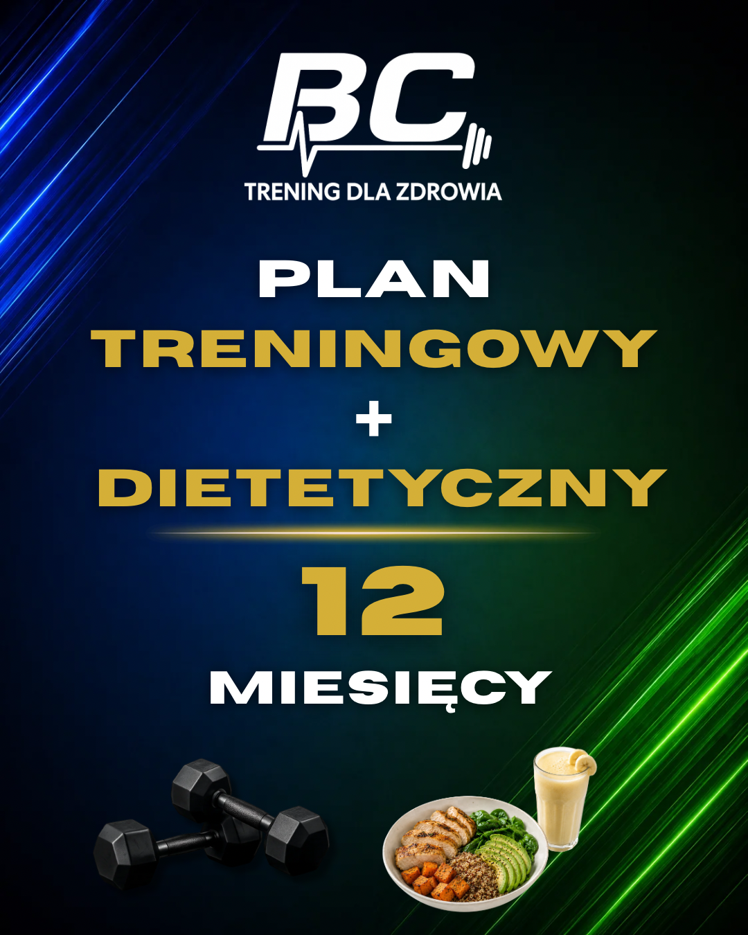 Plan treningowy + dieta – 12 miesięcy