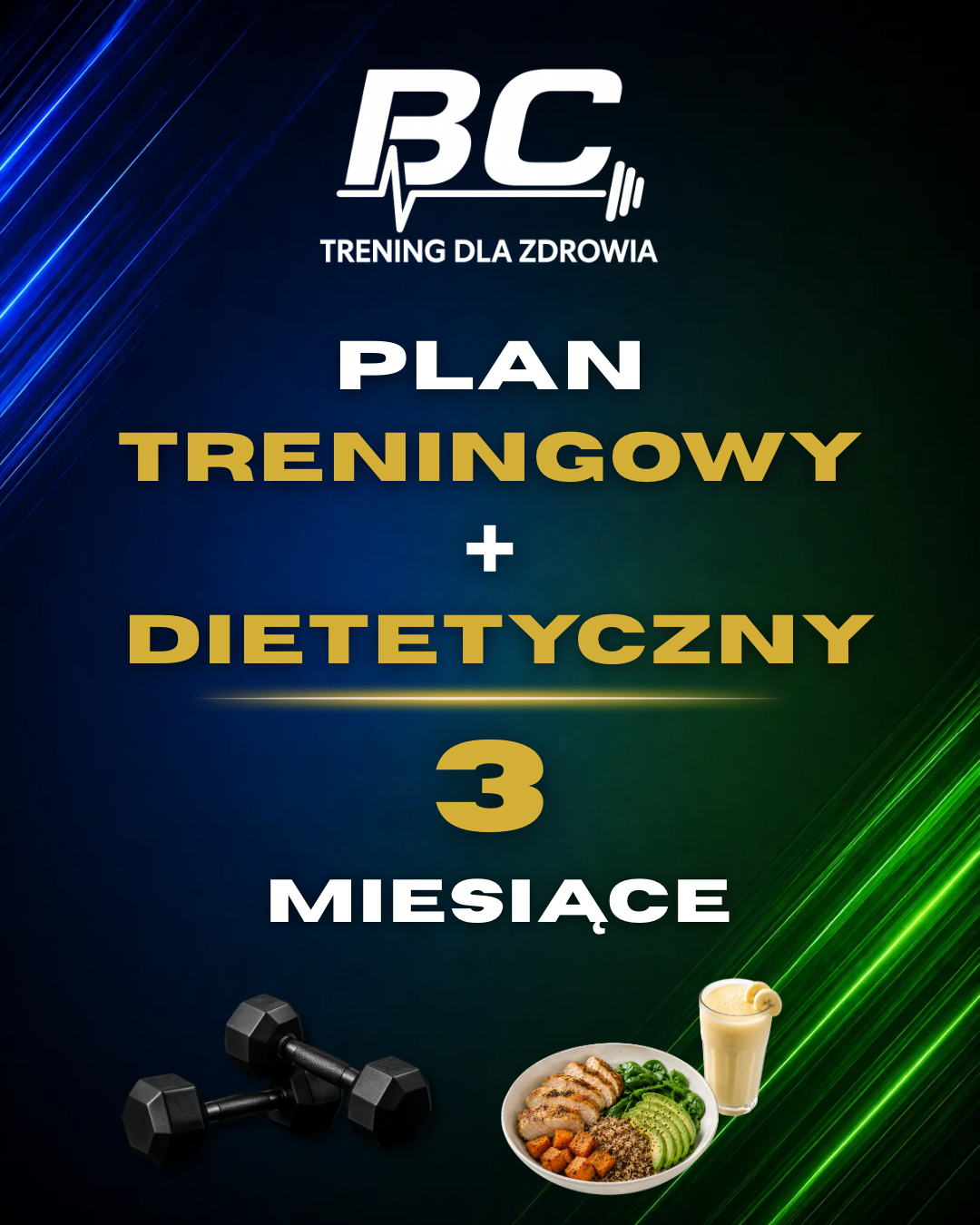 Plan treningowy + dieta – 3 miesiące